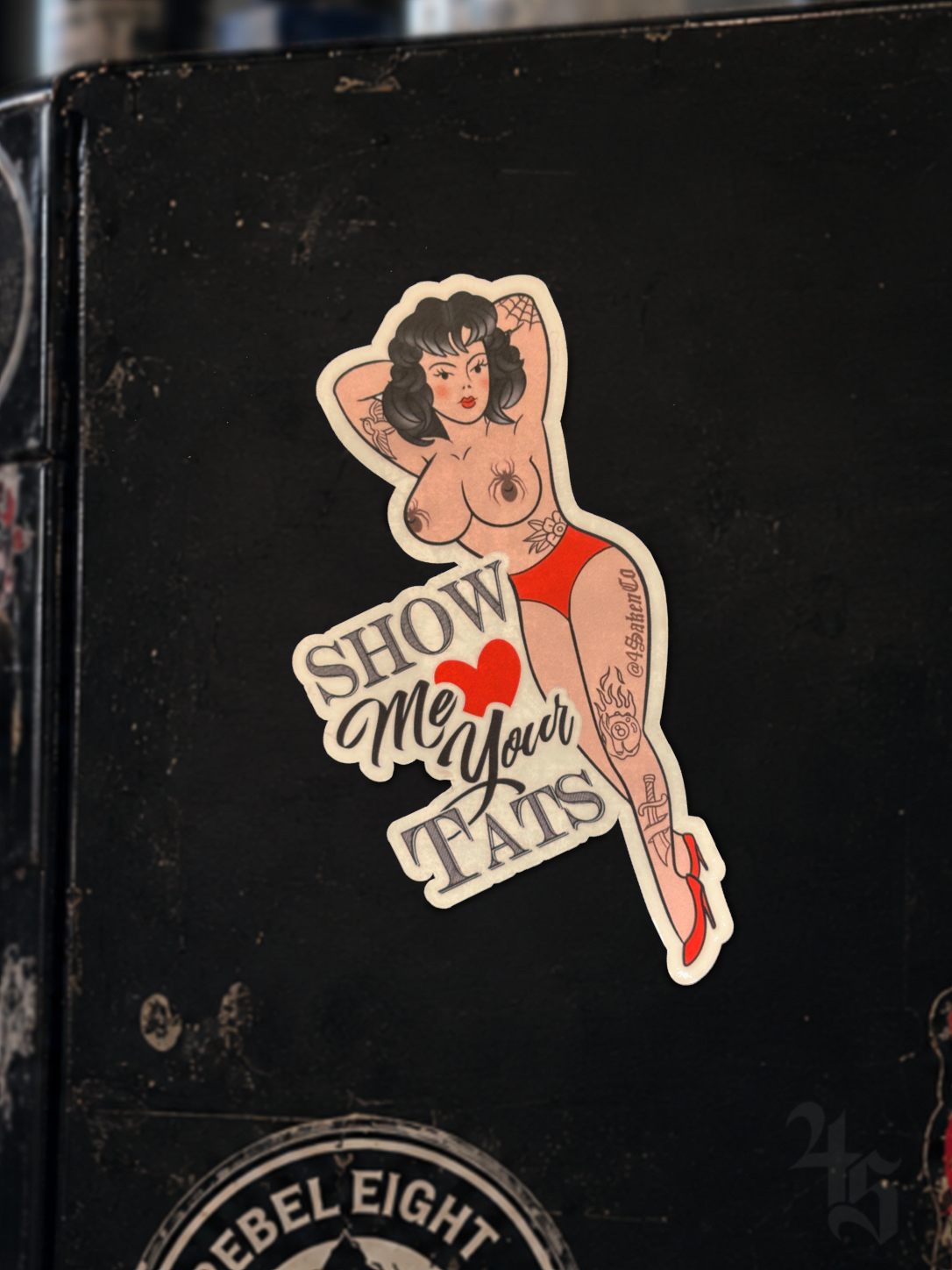 "Show Me Your Tats" Sticker