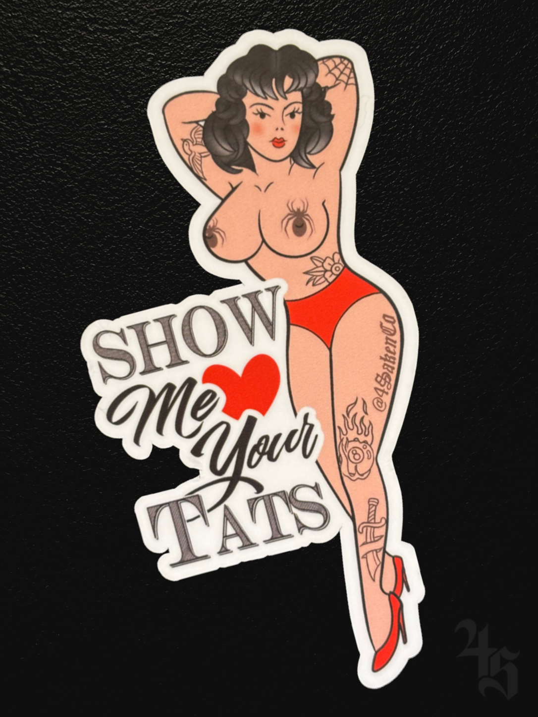 "Show Me Your Tats" Sticker